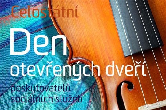 Plakát celostátního Dne otevřených dveří poskytovatelů sociálních služeb s houslemi na modrém pozadí